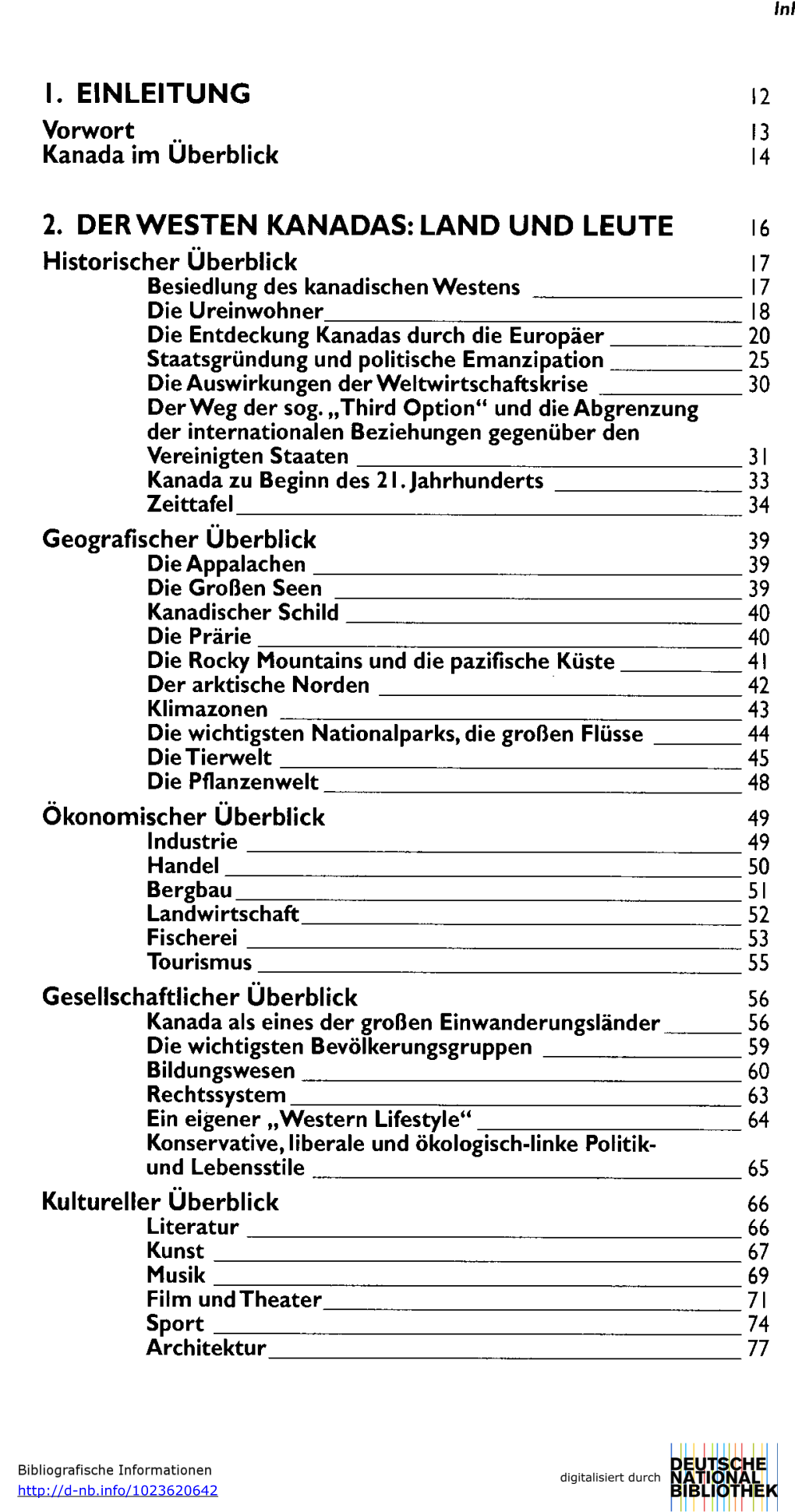 1. Einleitung 12 2. Der Westen Kanadas: Land Und Leute 16