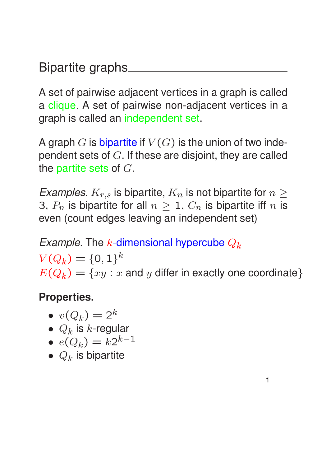 Bipartite Graphs, Connectivity, Eulerian Graphs