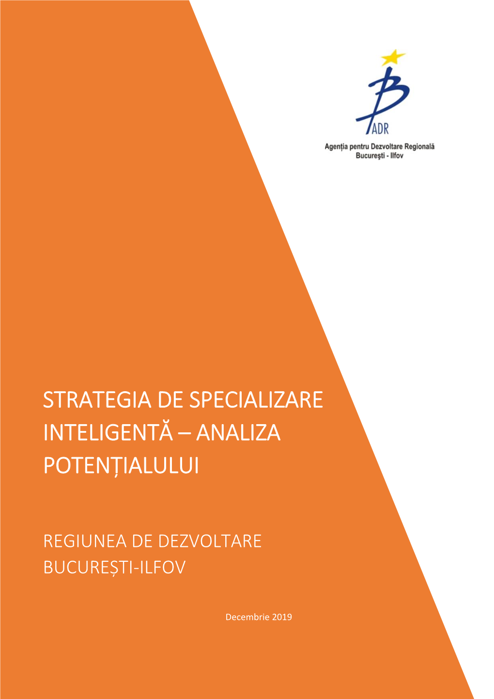 Strategia De Specializare Inteligentă – Analiza Potențialului