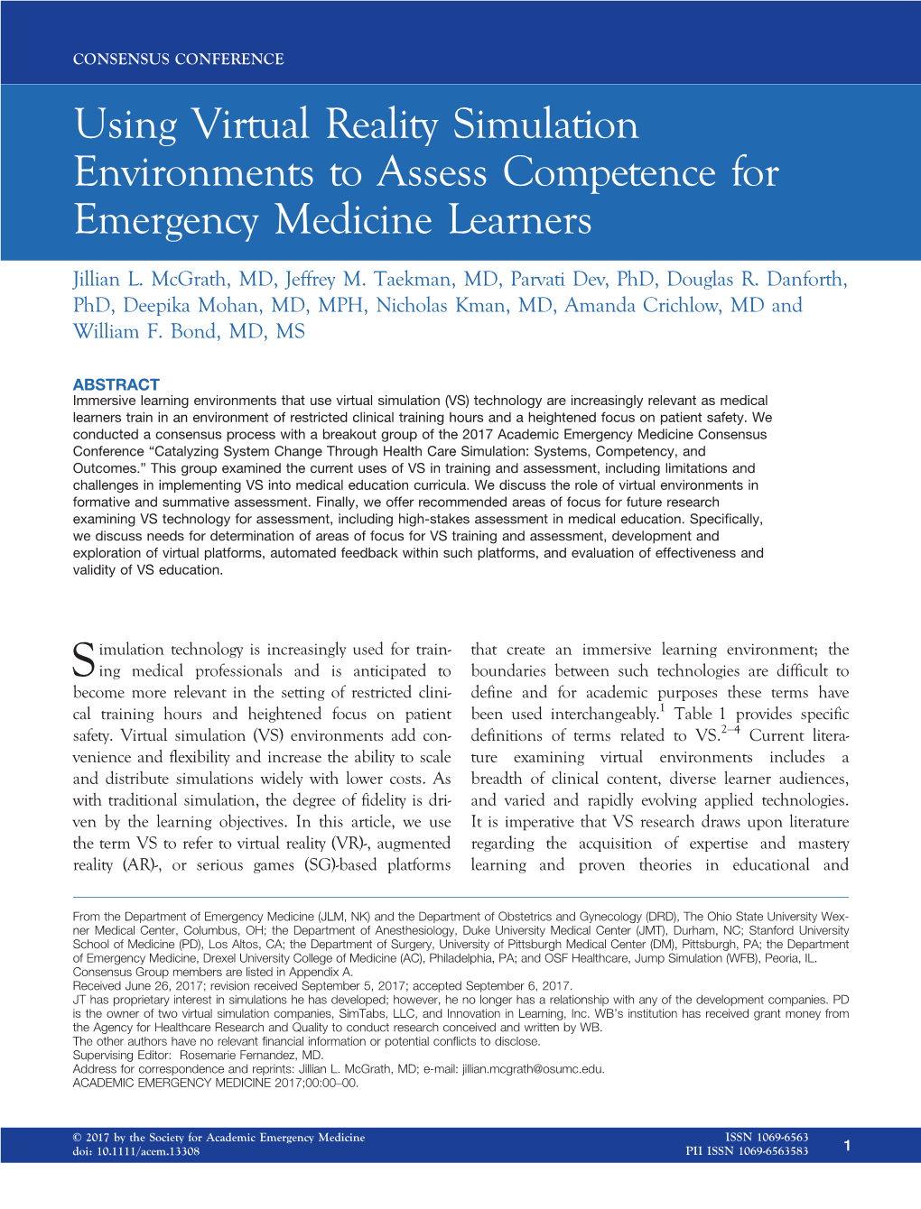 Using Virtual Reality Simulation Environments to Assess Competence for Emergency Medicine Learners