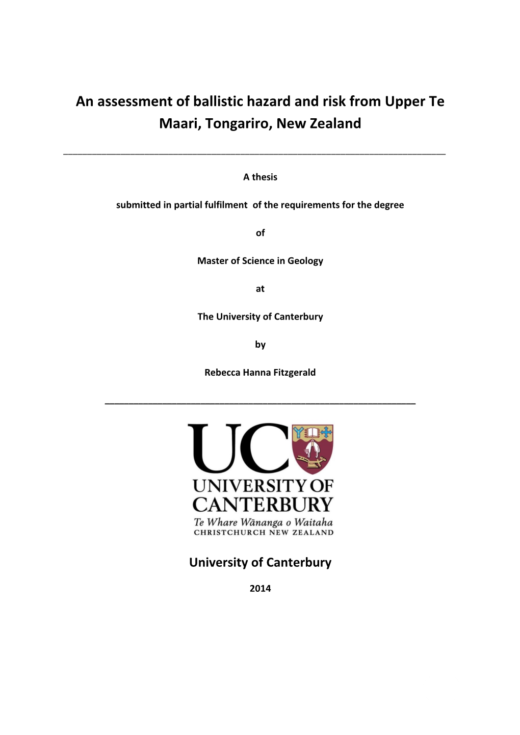 An Assessment of Ballistic Hazard and Risk from Upper Te Maari, Tongariro, New Zealand