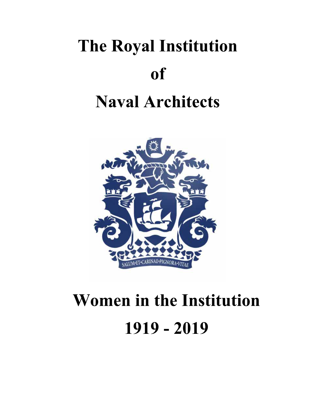 The Royal Institution of Naval Architects Women in the Institution