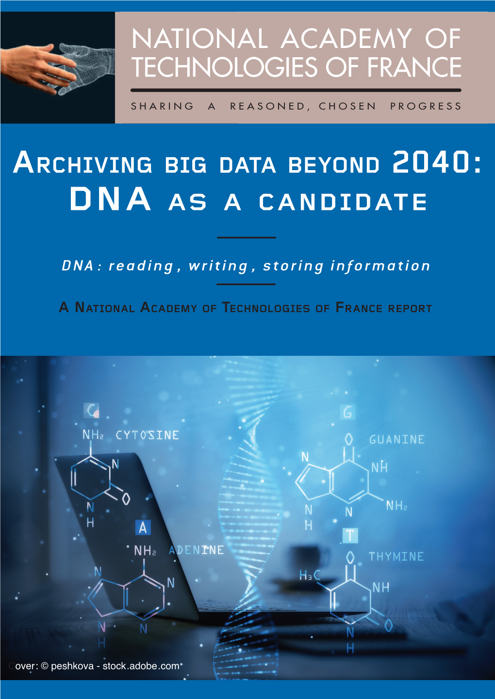 DNA As a Candidate