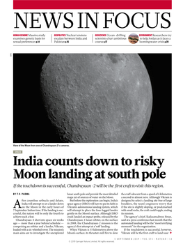 India Counts Down to Risky Moon Landing at South Pole If the Touchdown Is Successful, Chandrayaan-2 Will Be the First Craft to Visit This Region