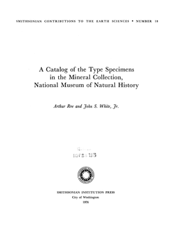 A Catalog of the Type Specimens in the Mineral Collection, National Museum of Natural History