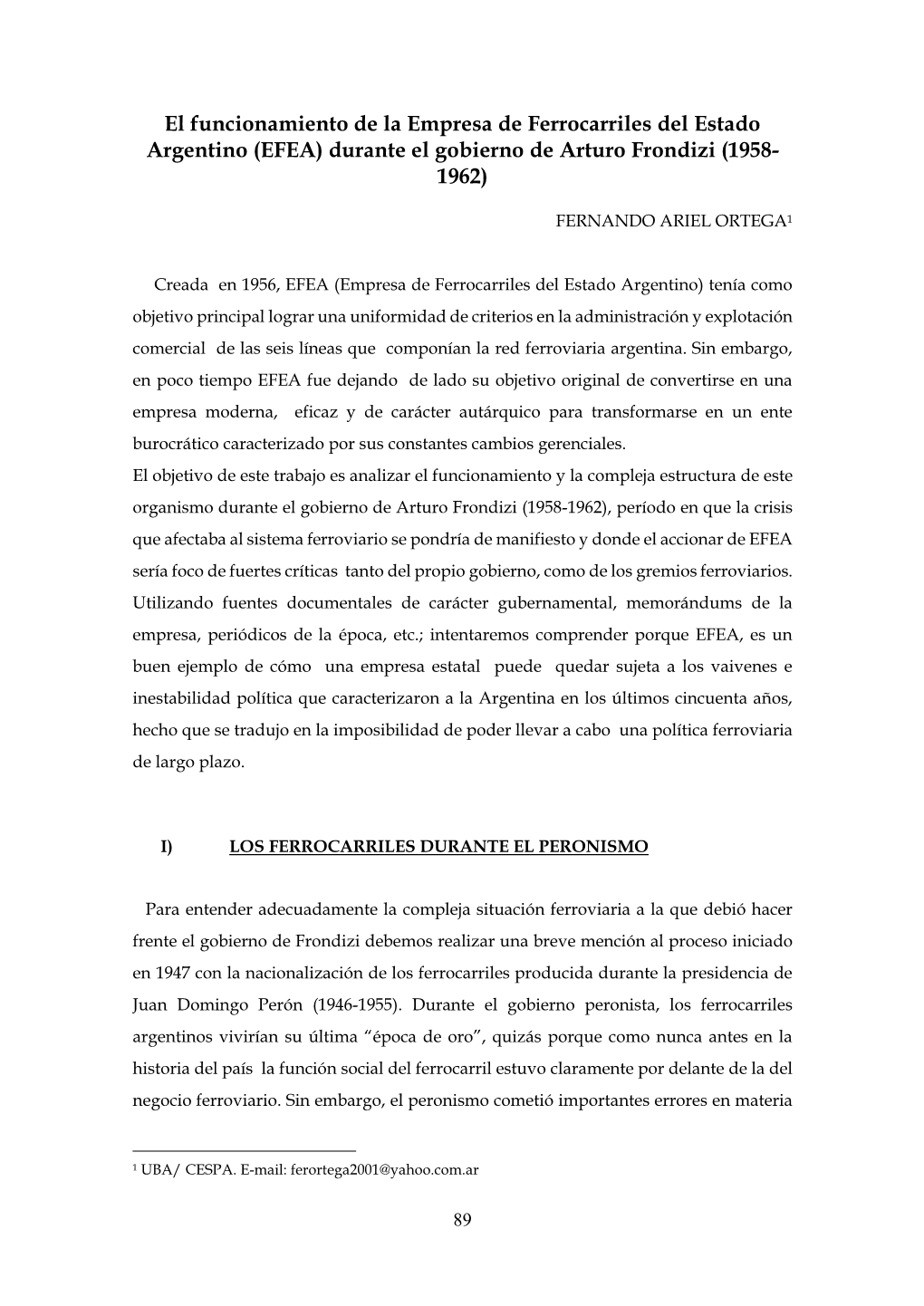 El Funcionamiento De La Empresa De Ferrocarriles Del Estado Argentino (EFEA) Durante El Gobierno De Arturo Frondizi (1958- 1962)