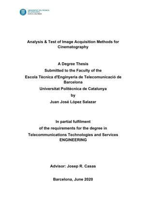 Analysis & Test of Image Acquisition Methods