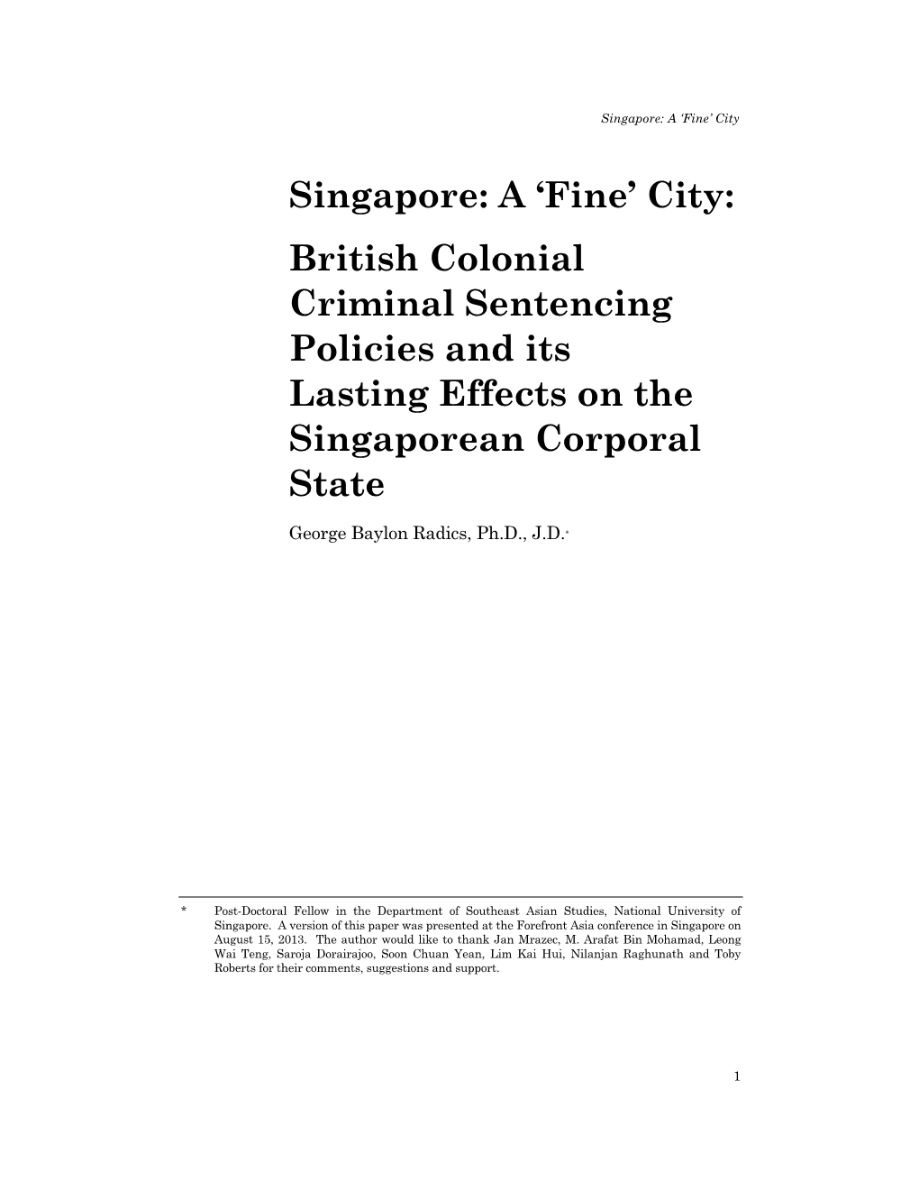 'Fine' City: British Colonial Criminal Sentencing Policies and Its