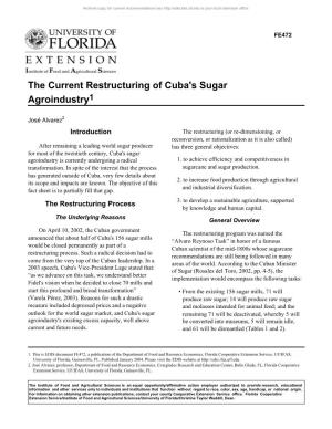 The Current Restructuring of Cuba's Sugar Agroindustry1