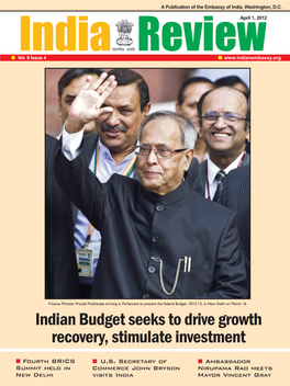 Indian Budget Seeks to Drive Growth Recovery, Stimulate Investment