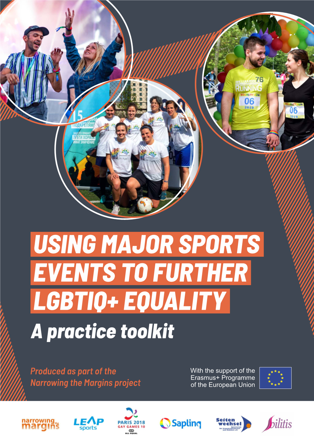 USING MAJOR SPORTS EVENTS to FURTHER LGBTIQ+ EQUALITY a Practice Toolkit