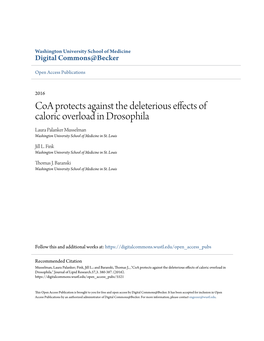 Coa Protects Against the Deleterious Effects of Caloric Overload in Drosophila Laura Palanker Musselman Washington University School of Medicine in St