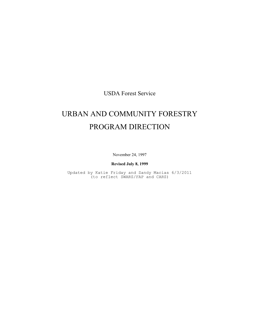 Urban and Community Forestry Program Direction