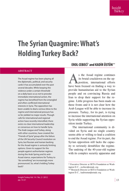 The Syrian Quagmire: What's Holding Turkey Back?