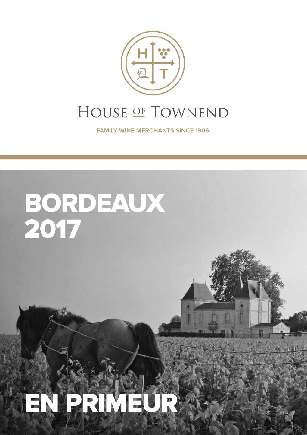 Bordeaux 2017 En Primeur