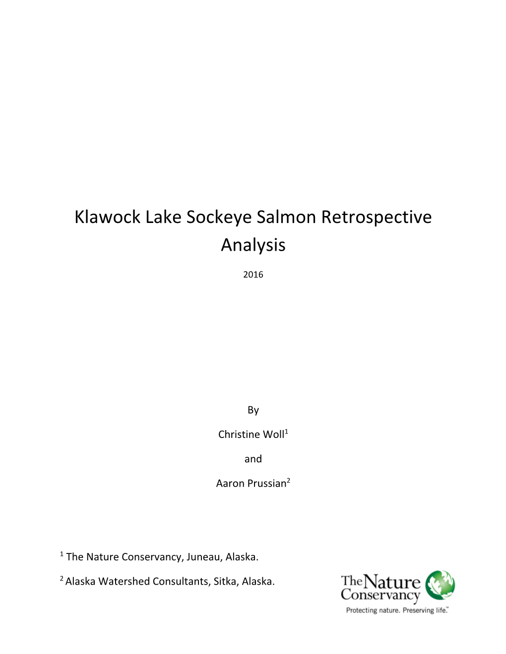 Klawock Lake Sockeye Salmon Retrospective Analysis