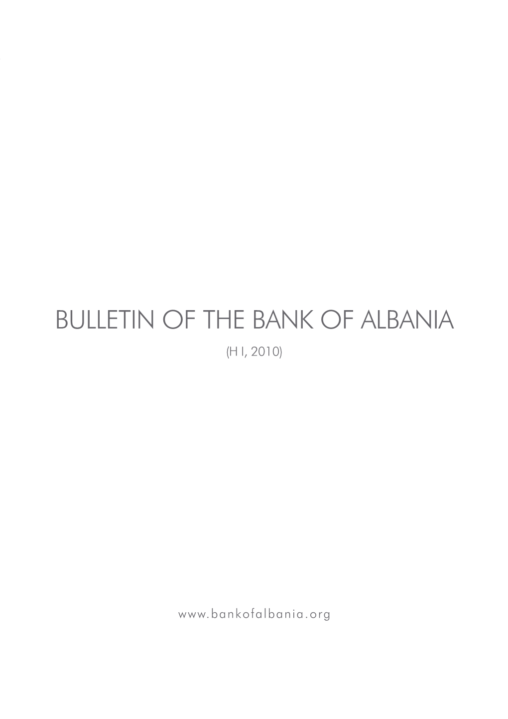 Bulletin of the Bank of Albania, H I, 2010