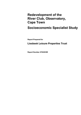 Redevelopment of the River Club, Observatory, Cape Town Socioeconomic Specialist Study