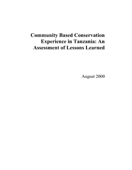 Community Based Conservation Experience in Tanzania: an Assessment of Lessons Learned