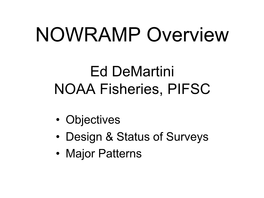 Demartini NWHI Overview for CRSAW (Feb 1