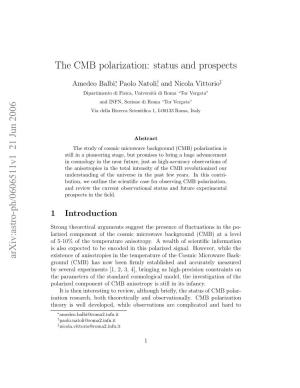The CMB Polarization: Status and Prospects