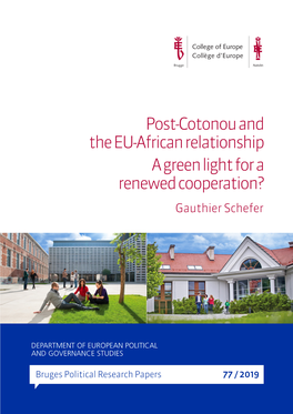 Post-Cotonou and the EU-African Relationship a Green Light for a Renewed Cooperation? Gauthier Schefer