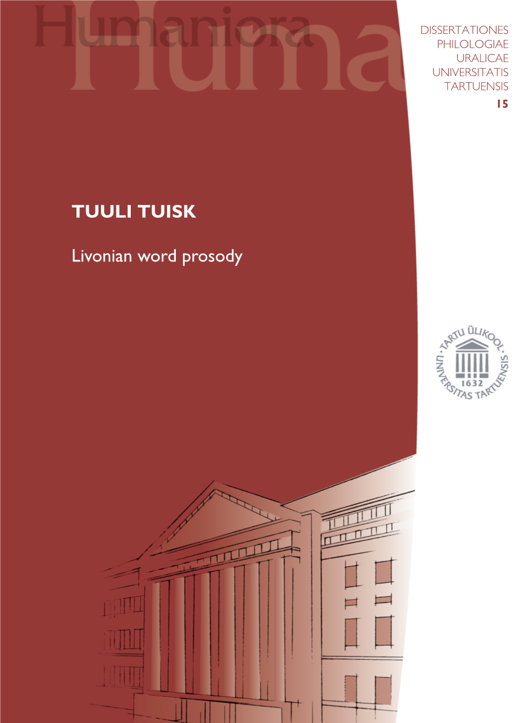 TUULI TUISK Livonian Word Prosody