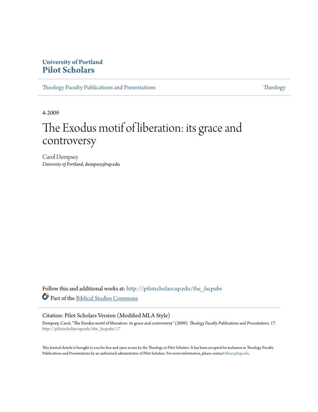 The Exodus Motif of Liberation: Its Grace and Controversy Carol Dempsey University of Portland, Dempsey@Up.Edu