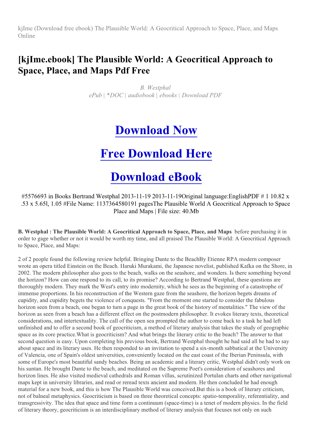 The Plausible World: a Geocritical Approach to Space, Place, and Maps Online