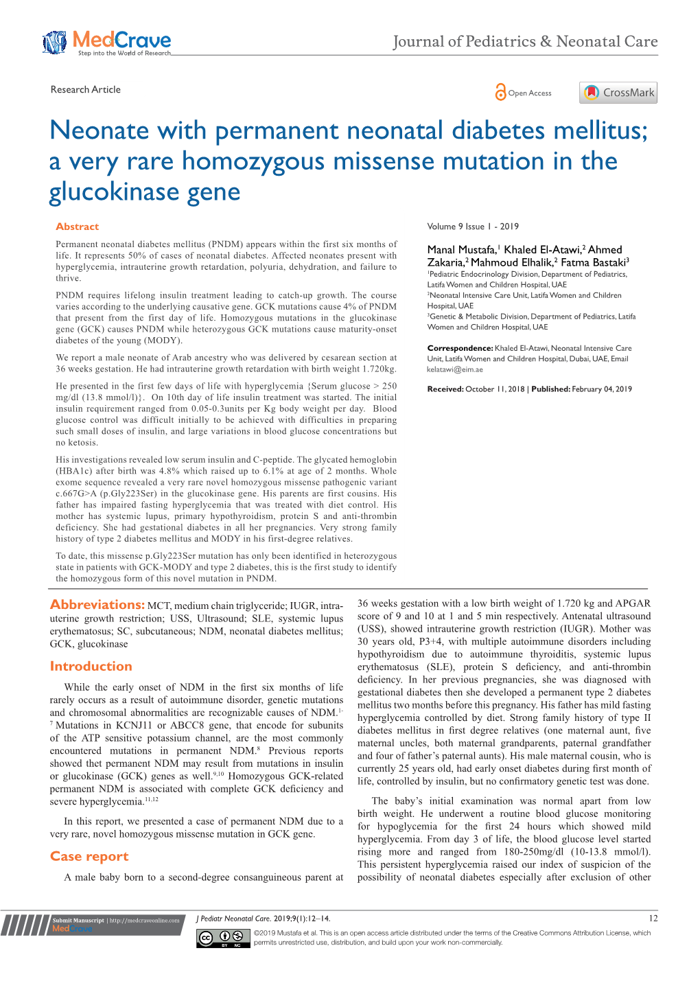 Neonate with Permanent Neonatal Diabetes Mellitus; a Very Rare Homozygous Missense Mutation in the Glucokinase Gene