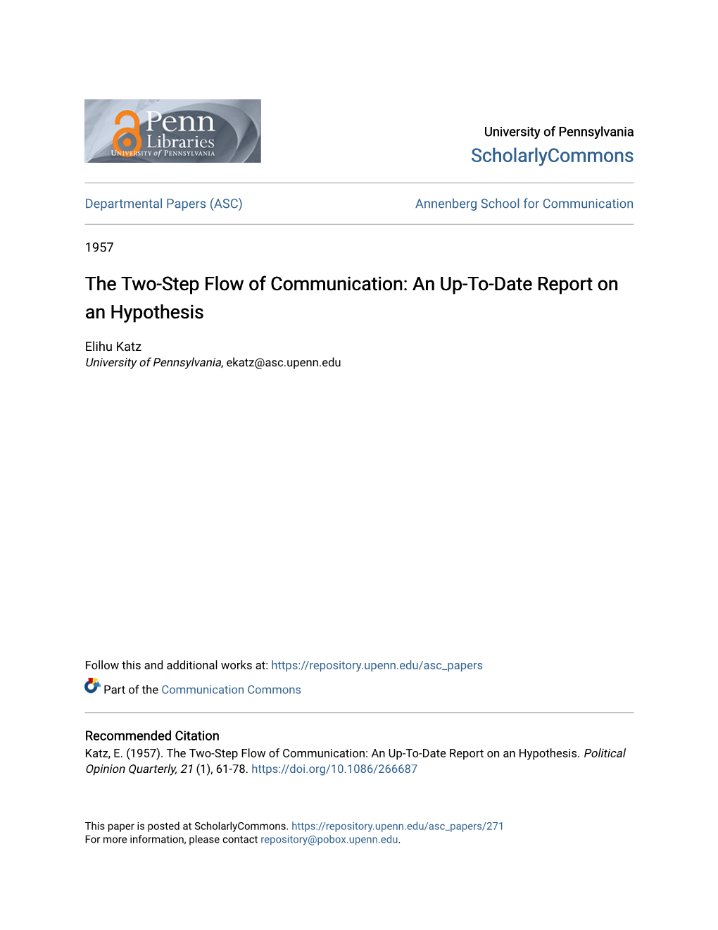 The Two-Step Flow of Communication: an Up-To-Date Report on an Hypothesis