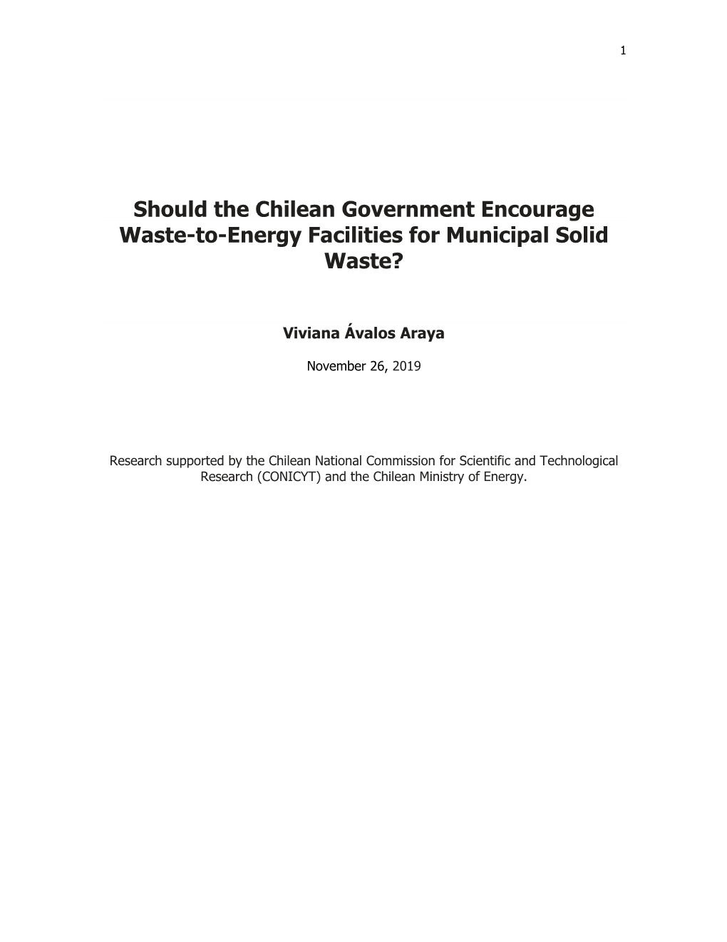 Should the Chilean Government Encourage Waste-To-Energy Facilities for Municipal Solid Waste?