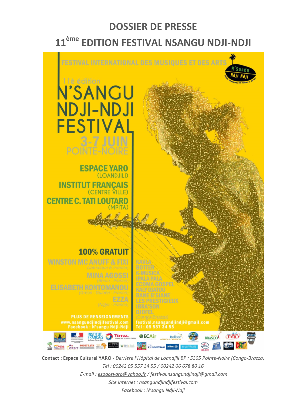 Dossier De Presse 11 Edition Festival Nsangu Ndji-Ndji