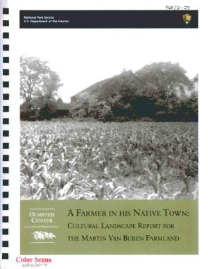 Cultural Landscape Report for the Martin Van Buren Faw/And