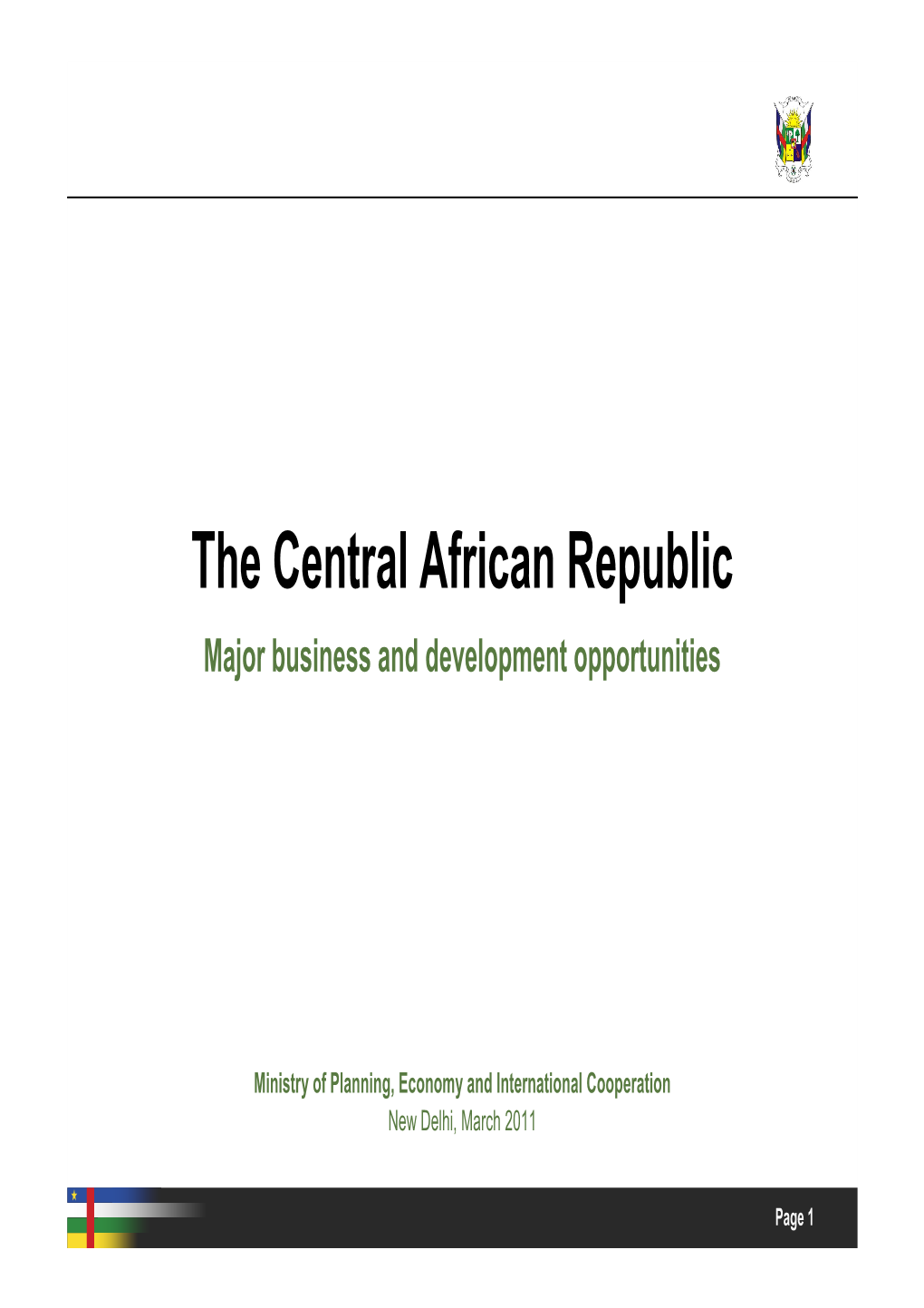 Major Business and Development Opportunities