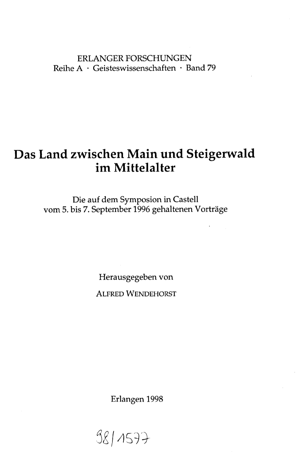 Das Land Zwischen Main Und Steigerwald Im Mittelalter