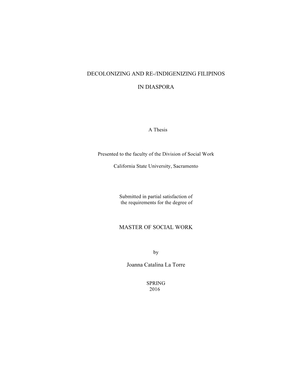 Decolonizing and Re-/Indigenizing Filipinos