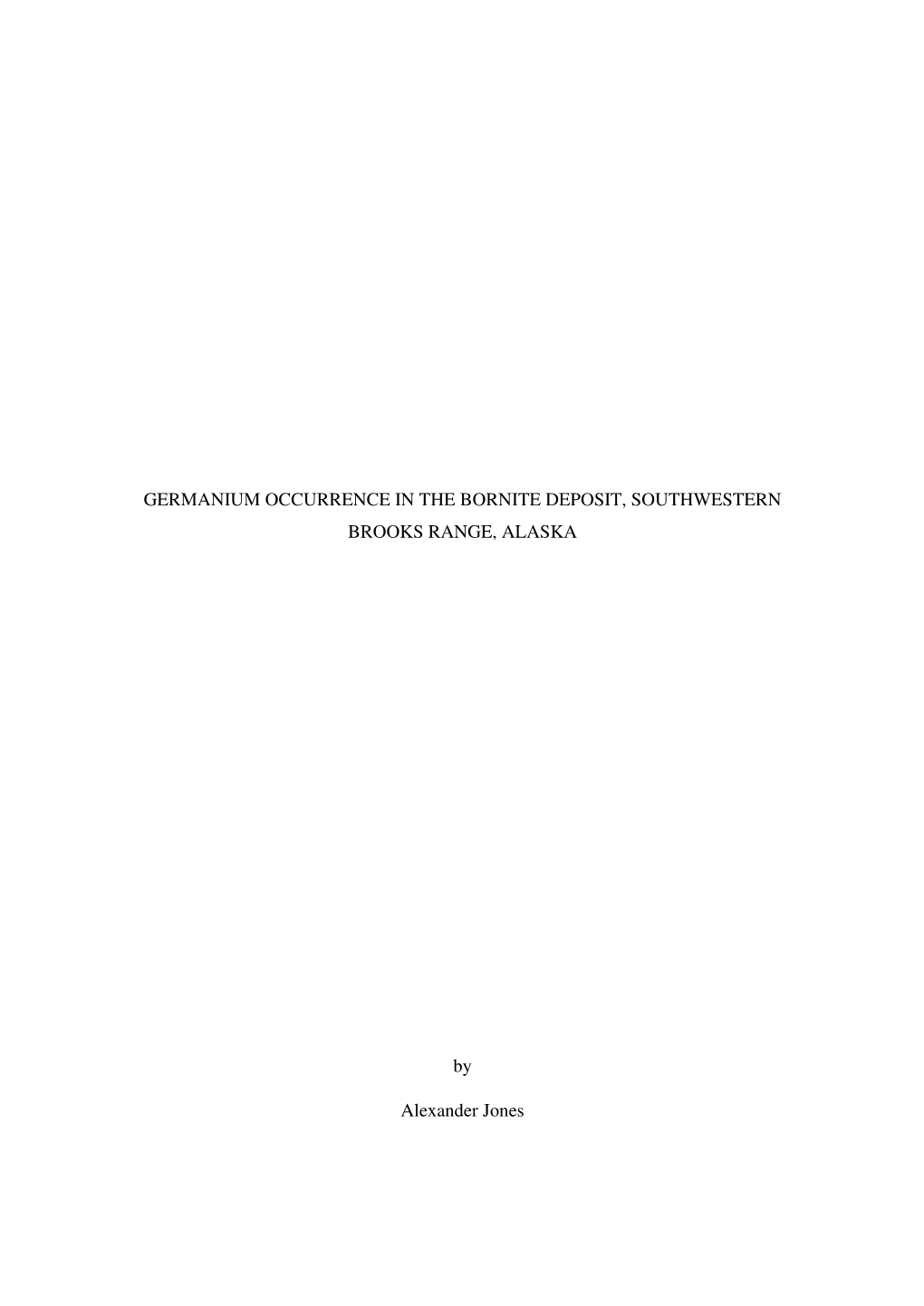 Germanium Occurrence in the Bornite Deposit, Southwestern Brooks Range, Alaska