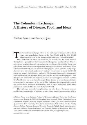 The Columbian Exchange: a History of Disease, Food, and Ideas