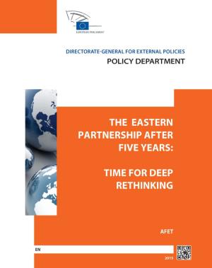 The Eastern Partnership After Five Years: Time for Deep Rethinking
