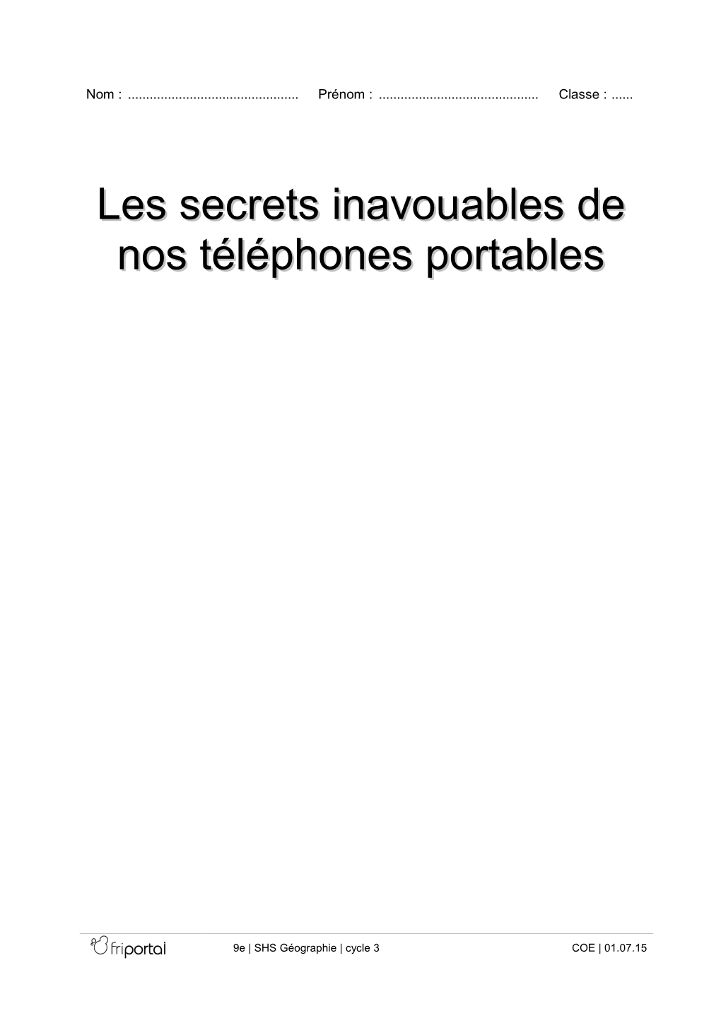 Les Secrets Inavouables De Nos Téléphones Portables" (1:18)