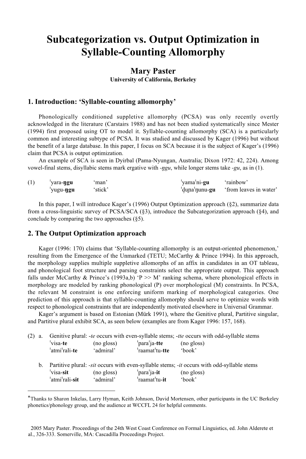 Subcategorization Vs. Output Optimization in Syllable-Counting Allomorphy