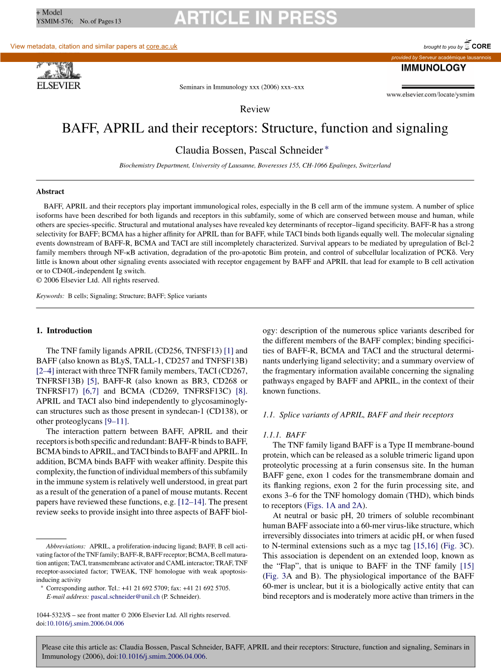 BAFF, APRIL and Their Receptors: Structure, Function and Signaling