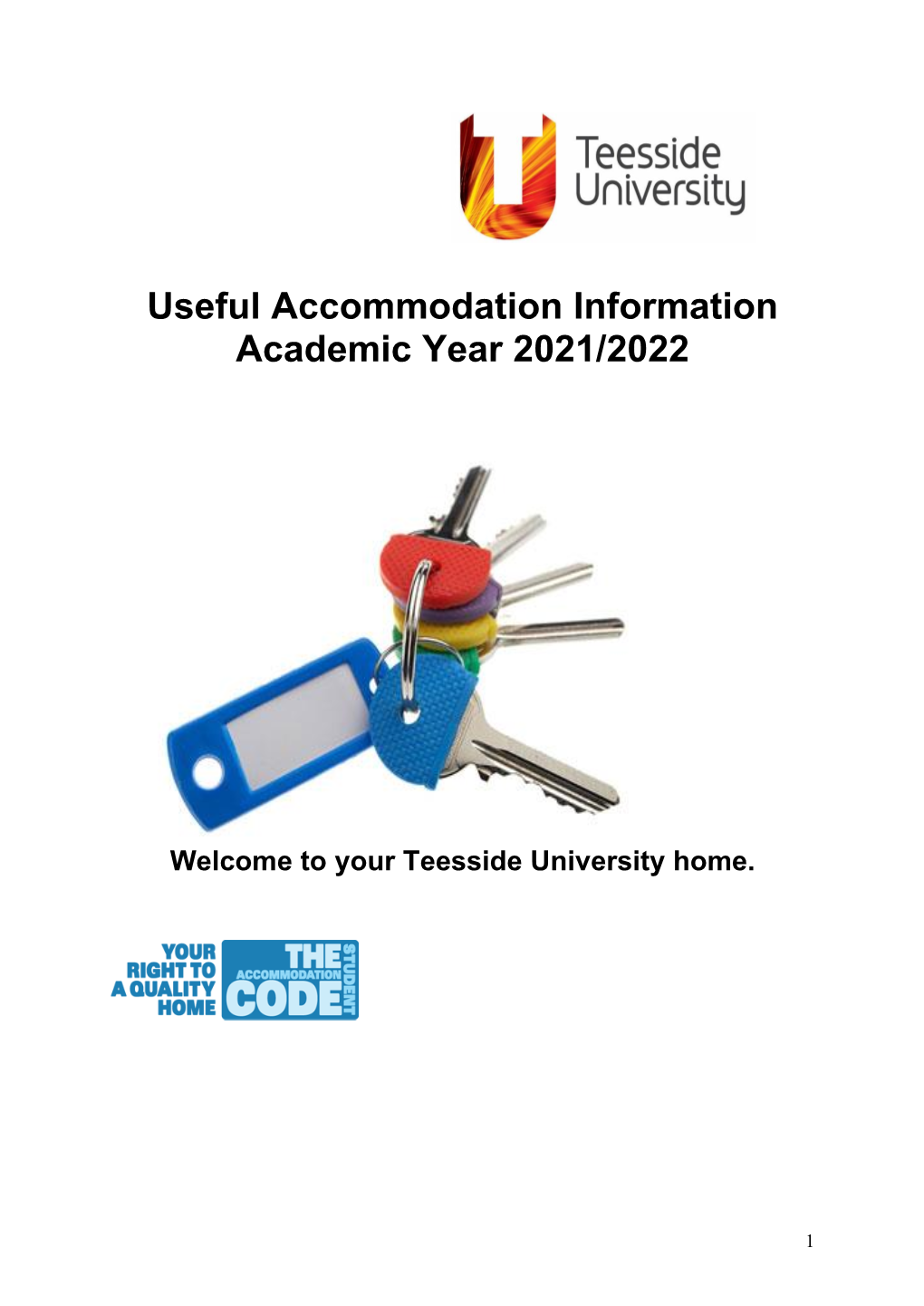 Useful Accommodation Information Academic Year 2021/2022