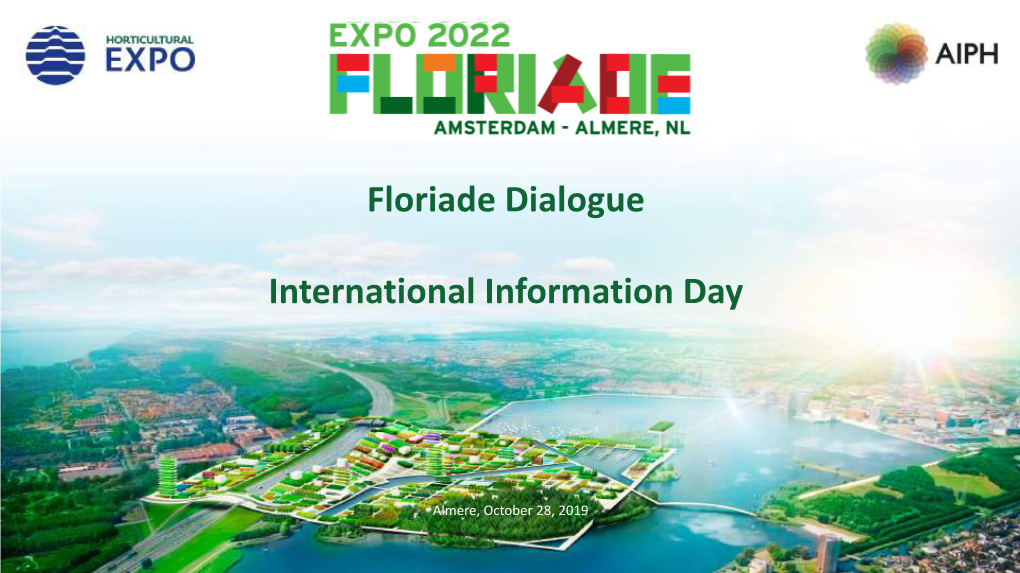 Floriade Dialogue International Information