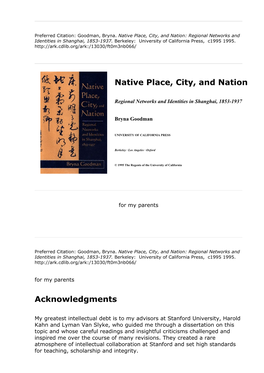 Native Place, City, and Nation: Regional Networks and Identities in Shanghai, 1853-1937