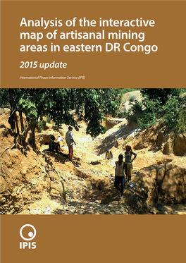Analysis of the Interactive Map of Artisanal Mining Areas in Eastern DR Congo 2015 Update