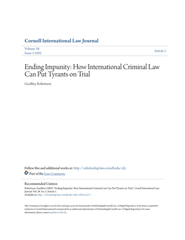 Ending Impunity: How International Criminal Law Can Put Tyrants on Trial Geoffrey Robertson