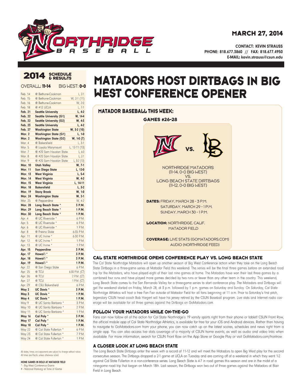 Matadors Host Dirtbags in Big West Conference Opener