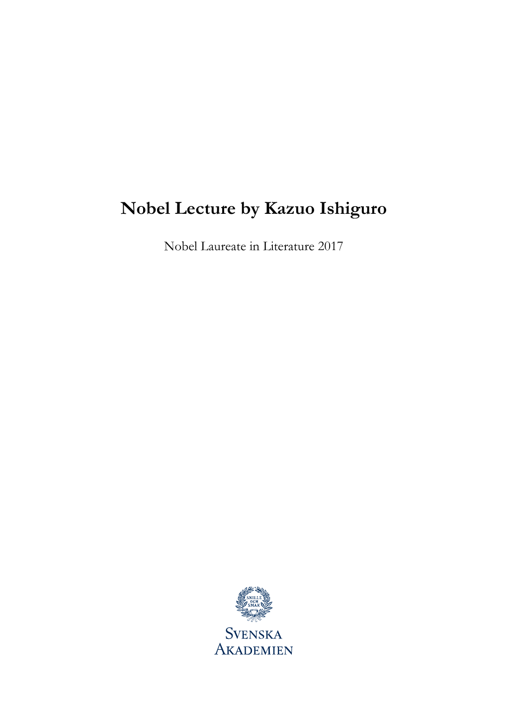 Nobel Lecture by Kazuo Ishiguro